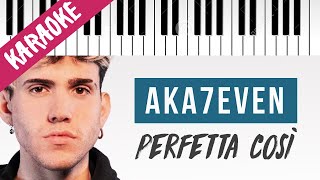 Aka7even  Perfetta Così  SANREMO 2022  Piano Karaoke con Testo [upl. by Milli]