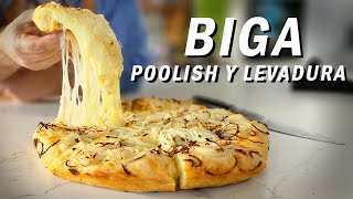 3 Trucos Para Llevar Tus Pizzas a Otro Nivel  Biga Poolish amp Levadura [upl. by Osnofla346]