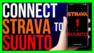 How to Connect Suunto App to Strava 2024 METHOD [upl. by Perle]