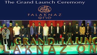 THE GRANCD lAUNCH COREMONY Falaknaz ONE ThinkTVHD [upl. by Nedaj]