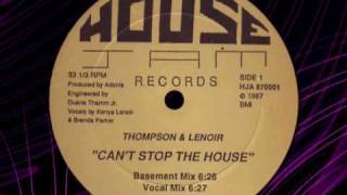 THOMPSON amp LENOIR quot Cant Stop The House quot [upl. by Yuk]