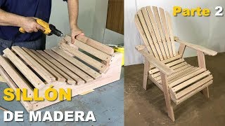 SILLÓN DE MADERA PASO A PASO  TUTORIAL DE CARPINTERÍA PARTE 22 [upl. by Assilla995]