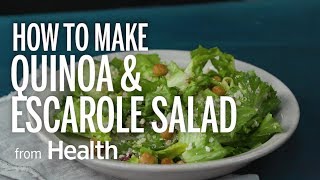 How to Make Mediterranean Quinoa and Escarole Salad  Health [upl. by Raynor]