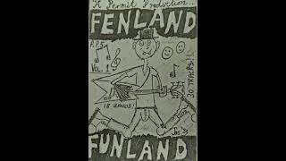 Fenland Funland Side 2 Track 6 Please Dont Go [upl. by Mcloughlin958]