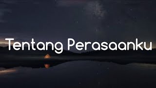 Irwansyah  Tentang Perasaanku Lirik [upl. by Lunetta618]