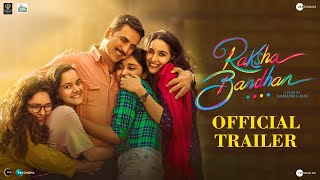 Raksha Bandhan  Official Trailer  Akshay Kumar amp Bhumi Pednekar  Aanand L Rai  11 August 2022 [upl. by Foster]