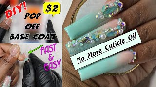 DIY ✰ DIY HOW TO MAKE POP OFF BASE COAT FOR PRESS ON NAILS🚫NO CUTICLE OIL 101 101 [upl. by Moreno]