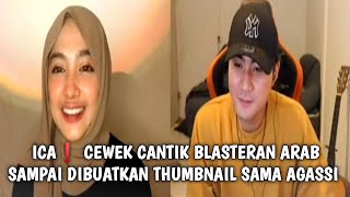 ARI AGASSI‼️ ICA YANG BLASTERAN ARAB DEFINISI CEWEK CAKEP YANG BERPIKIRAN TERBUKA UNTUK BERBAGI 🤍 [upl. by Ahsille]