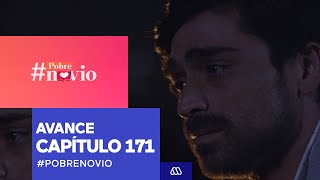 PobreNovio  Avance Capítulo 171  Mega [upl. by Cody]