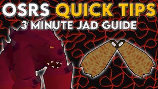 3 Minute Jad Guide  OSRS Quick Tips in 3 Minutes or Less [upl. by Esiuqcaj813]