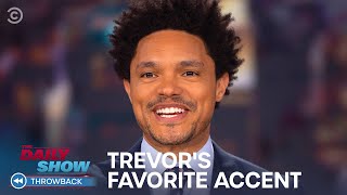 Trevor Noahs Favorite Accent  Between the Scenes  The Daily Show [upl. by Richie397]