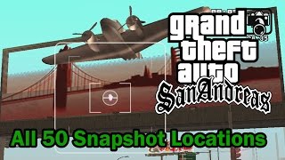 GTA San Andreas  All 50 Snapshot Locations [upl. by Kessia]