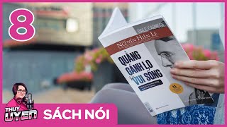 Sách nói Quẳng Gánh Lo Đi Và Vui Sống Tập Cuối  Dale Carnegie  Nguyễn Hiến Lê dịch [upl. by Llerral]