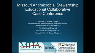 2019 04 26 Two cases intraabdominal infection amp UTI vs C diff  Dr Michael Durkin and Dr Kevin Hsueh [upl. by Packer]