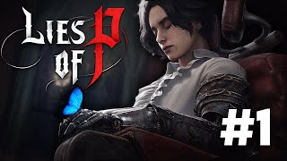 Gepettos Puppet  Lies Of P  Gameplay Walkthrough  PART 1  No Commentary [upl. by Asyla631]