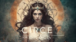 Circe  The Most Powerful Enchantress  Epic Greek Magic Music [upl. by Kimmi444]