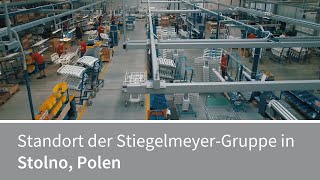 StiegelmeyerGruppe  Standort Stolno Polen  Stiegelmeyer amp Burmeier [upl. by Heddy]