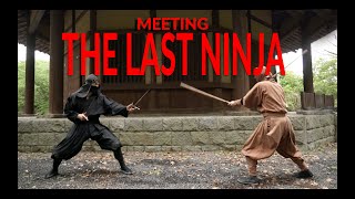 Meeting the Last Ninja  Jinichi Kawakami [upl. by Epoh]