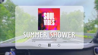 Summer Shower  List69  💕 Lullaby Lane Soft Tunes for Peaceful Slumber 🎵 [upl. by Yrolam]