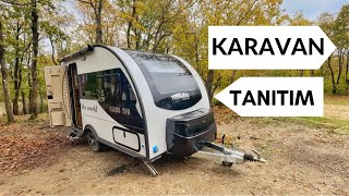 KARAVANIMIZI TANITIYORUZ  750 KG ALTI  ÇEKME KARAVAN [upl. by Ahsakat368]