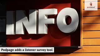 Podpage adds a listener survey tool [upl. by Inol103]