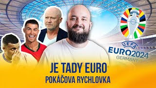 Je tady EURO  POKĂÄŚOVA RYCHLOVKA [upl. by Danika]