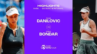 Olga Danilovic vs Anna Bondar  2024 Iasi Quarterfinal  WTA Match Highlights [upl. by Anisirhc]