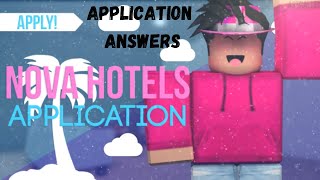 Nova Hotels Application Answers 2022  ROBLOX [upl. by Christalle729]