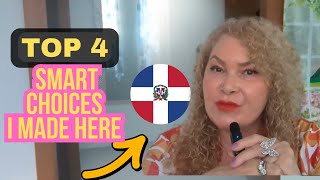 The 4 Smartest Things I Did Moving To The Dominican Republic [upl. by Reneta]