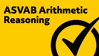 ASVAB Study Guide  Arithmetic Reasoning Review [upl. by Ffilc639]