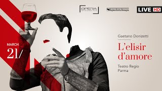 Gaetano Donizetti LELISIR DAMORE  OPERA LIVE STREAMING [upl. by Kaltman116]