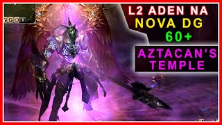 Lineage 2 Aden  Nova Dungeon Aztacans Temple  Swordsinger Gameplay Lv 89 [upl. by Sezen]