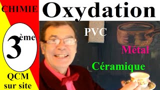 Oxydation des matériaux  Chimie 3ème [upl. by Nitsirc394]