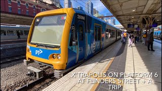 X’Trapolis On Platform 6 at Flinders Street  A Trip [upl. by Bendite278]