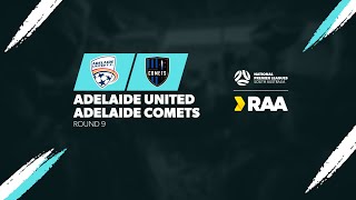 Adelaide United v Adelaide Comets  RAANPLSA RD9 Highlights [upl. by Trilley576]