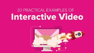 30 Practical examples of interactive video [upl. by Melanie]