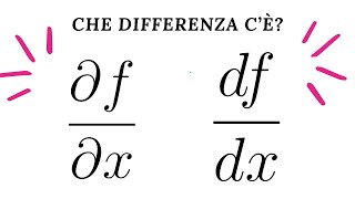 Che differenza cè fra le derivate parziali e le derivate totali [upl. by Emina]