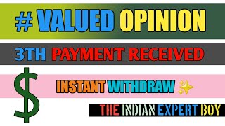 Valued opinion 3rd payment received within second  how to withdraw money from valued opinion [upl. by Enalda734]