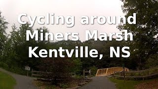 Cycling Around Miners Marsh Kentville NS [upl. by Anohsal]