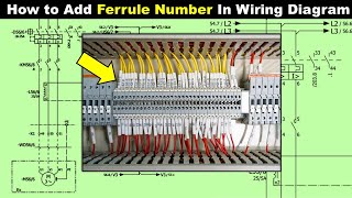 How to Add Ferrule Number In Electrical Wiring Diagram ElectricalTechnician [upl. by Anaher701]