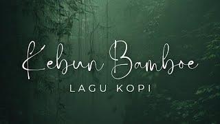 Lagu Kopi [upl. by Dearr829]