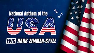 USA National Anthem  EPIC VERSION [upl. by Leggat]