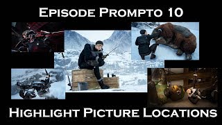 Episode Prompto  10 Highlight Picture Locations [upl. by Ilaire513]