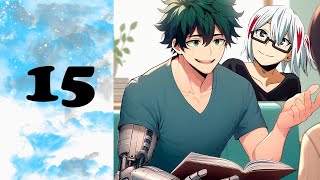 Adult Student Izuku x Fuyumi  MHA AU  Ep 15 ✋Pulling On the Heartstrings [upl. by Demetre]