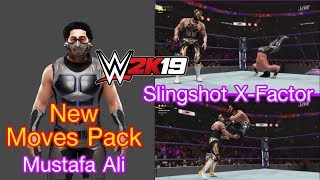 WWE 2K19 New Moves Pack for Mustafa Ali Slingshot Rolling XFactor [upl. by Pattison]