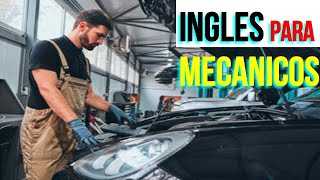 INGLES PARA MECÁNICOS MECHANICS [upl. by Sansbury417]