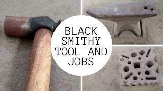 BLACK SMITHY TOOLS amp JOBS PartI [upl. by Aubine]