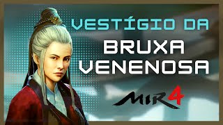 Vestígio da Bruxa Venenosa  MIR4 [upl. by Sinnek]