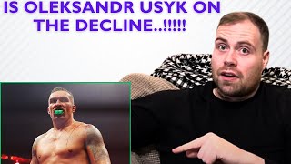 🤔OLEKSANDR USYK IS HE ON THE DECLINE HOW MUCH ARE WE OVERLOOKING HIS WEAR AND TEAR [upl. by Nalced]