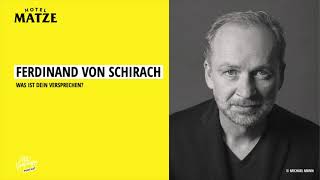 Ferdinand von Schirach  Was ist dein Versprechen [upl. by Martens]